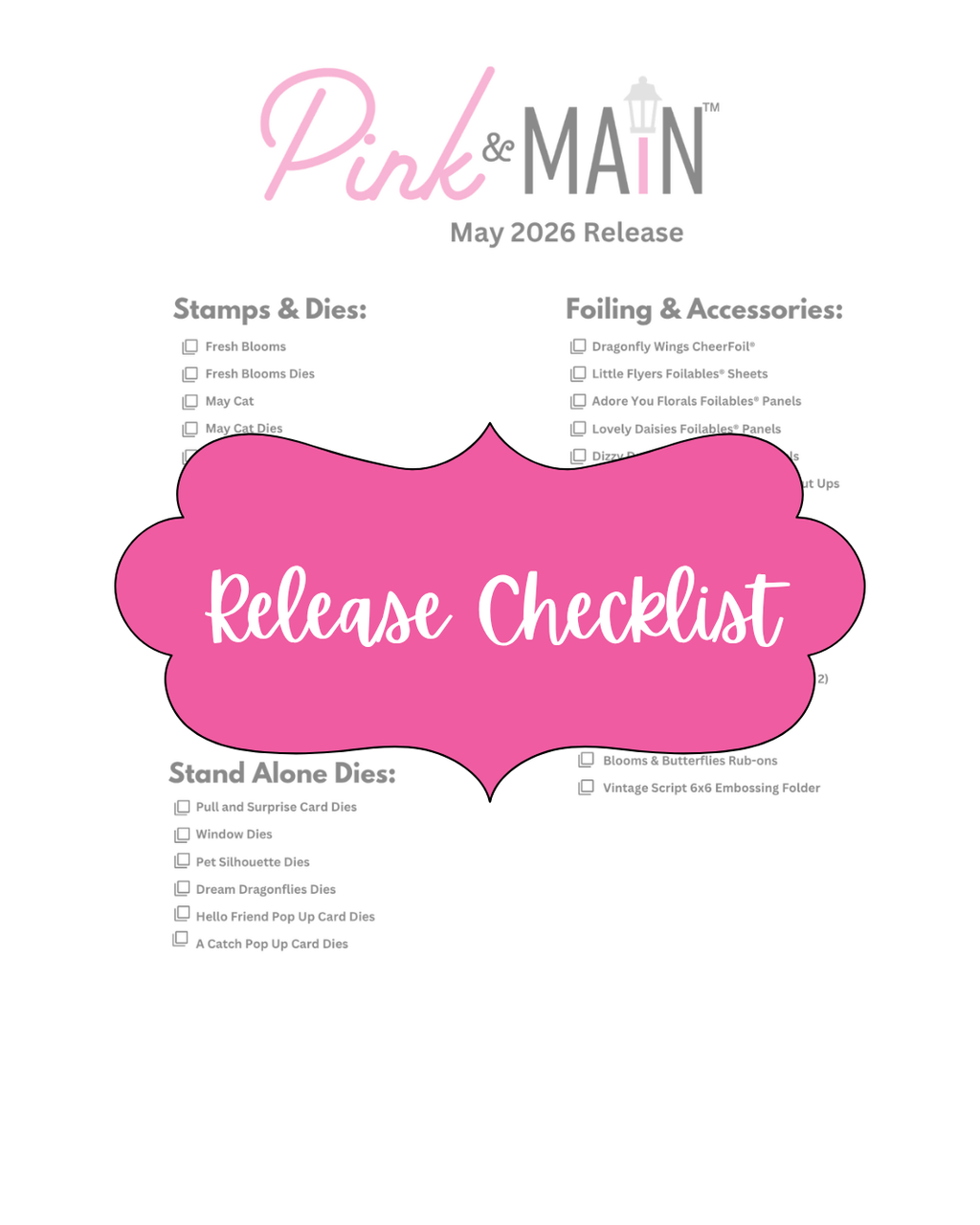 May 2026 Release Checklist - Pink and Main LLC