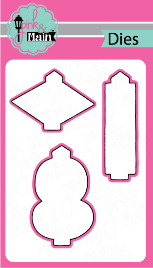 Pink and Main Lanters die