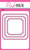 Notched Square Dies