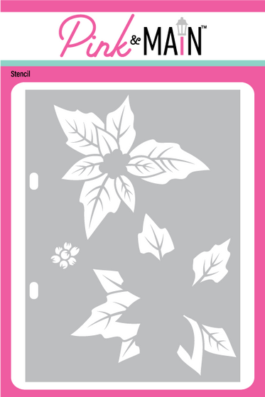 Poinsettia Stencil - Pink and Main LLC