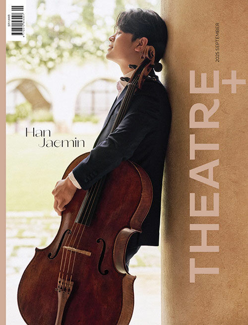 Magazine Theatre+ Sept. 2025 [Cover: Jaemin Han]