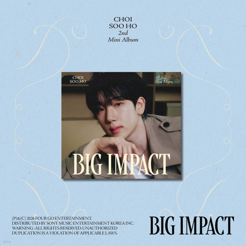 CHOI SOO HO 2nd Mini Album [BIG IMPACT] DIGIPACK VER.