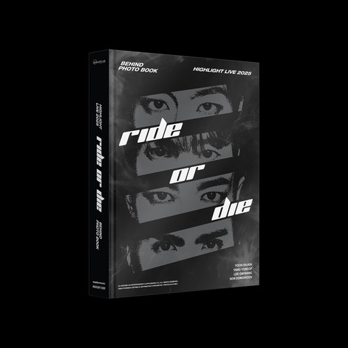 HIGHLIGHT LIVE 2025 [RIDE OR DIE] Behind Photo Book