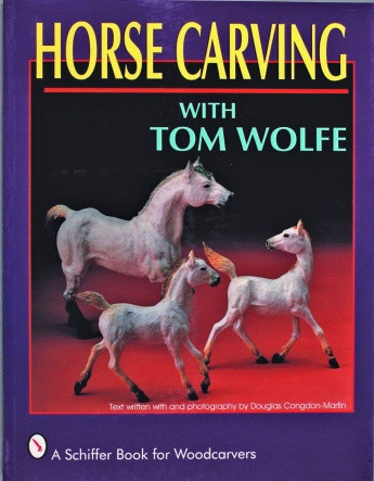 Horse Carving with Tom Wolfe - Carvings and Hobbies