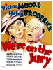 We'Re On The Jury Us Poster Art From Left: Helen Broderick Victor Moore 1937 Movie Poster Masterprint - Item # VAREVCMCDWEONEC002H