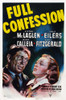 Full Confession Us Poster Art From Left: Victor Mclaglen Pamela Blake 1939 Movie Poster Masterprint - Item # VAREVCMCDFUCOEC004H