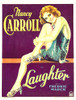 Laughter Nancy Carroll On Window Card 1930. Movie Poster Masterprint - Item # VAREVCMCDLAUGEC001H