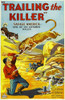 Trailing The Killer Poster Art 1932. Movie Poster Masterprint - Item # VAREVCMMDTRTHEC003H