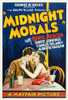 Midnight Morals L-R: Charles Delaney Alberta Vaughn On Poster Art 1932. Movie Poster Masterprint - Item # VAREVCMCDMIMOEC012H