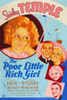 Poor Little Rich Girl U Movie Poster Masterprint - Item # VAREVCMCDPOLIFE002H
