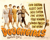 The Doughgirls Ann Sheridan Alexis Smith Jane Wyman Irene Manning Eve Arden 1944 Movie Poster Masterprint - Item # VAREVCMSDDOUGEC001H