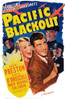 Pacific Blackout Us Poster Art From Left: Martha O'Driscoll Robert Preston 1941 Movie Poster Masterprint - Item # VAREVCMCDPABLEC034H