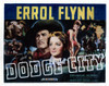 Dodge City From Left Errol Flynn Olivia De Havilland 1939 Movie Poster Masterprint - Item # VAREVCMSDDOCIEC004H