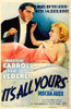 It'S All Yours Us Poster Art From Left: Francis Lederer Madeleine Carroll 1937 Movie Poster Masterprint - Item # VAREVCMCDITALEC058H