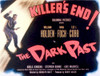 The Dark Past William Holden 1948 Movie Poster Masterprint - Item # VAREVCMSDDAPAEC008H