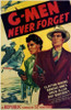 G-Men Never Forget Movie Poster (11 x 17) - Item # MOV202796