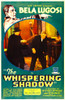 The Whispering Shadow Top And Inset Left: Bela Lugosi In 'Chapter 3: The All-Seeing Eye' 1933. Movie Poster Masterprint - Item # VAREVCMCDWHSHEC006H