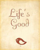 Lifes Good Poster Print by Sd Graphics Studio - Item # VARPDX8898RR