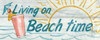 Living on Beach Time- In Color Poster Print by Avery Tillmon - Item # VARPDX9468