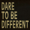 Dare to Be Different Poster Print by N Harbick