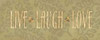 Live Laugh Love Poster Print by Stephanie Marrott - Item # VARPDXSM267