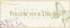 Follow  your dreams Poster Print by  Pela - Item # VARPDX2096