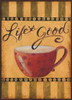Lifes Good Poster Print by Pamela Smith - Item # VARPDXSMI015