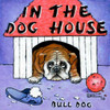 In the Dog House Poster Print by Janet Kruskamp - Item # VARPDXK2499D