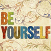 Be Yourself Poster Print by Elizabeth Medley - Item # VARPDX8359