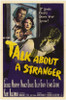 Talk About A Stranger Movie Poster Print (27 x 40) - Item # MOVAF0426