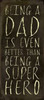 Being A Dad Poster Print by  Stephanie Marrott - Item # VARPDXSM10191