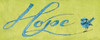 Hope Poster Print by  Stephanie Marrott - Item # VARPDXSM10523