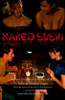 Naked Sushi Movie Poster Print (27 x 40) - Item # MOVGB06043
