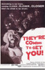 They're Coming to Get You Movie Poster (11 x 17) - Item # MOV205017