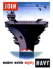 Vintage World War II poster of an aircraft carrier with three planes flying overhead. It reads, Modern, Mobile, Mighty, Join Navy. Poster Print - Item # VARPSTJPA100734M
