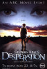 Desperation Movie Poster Print (27 x 40) - Item # MOVAH1777