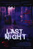 Last Night Movie Poster Print (27 x 40) - Item # MOVCF0310