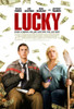 Lucky Movie Poster (11 x 17) - Item # MOVEB47014