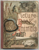 Example Of 19Th Century Children's Book. Colour Cover Of Picture Book Of Animals By Rev. C.A. Johns, Published By The Society For Promoting Christian Knowledge, London, 1886. PosterPrint - Item # VARDPI1877774