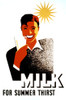 Milk for Summer Thirst, FAP Poster, 1940 Poster Print by Science Source - Item # VARSCIJC2990