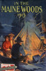 Maine: Railroad Poster. /N'In The Main Woods.' Poster For The Bangor And Aroostook Railroad, 1915. Poster Print by Granger Collection - Item # VARGRC0129072