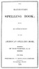 Noah Webster (1758-1843). /Namerican Lexicographer And Author. Title Page Of The First Edition Of Noah Webster'S 'Elementary Spelling Book,' 1829. Poster Print by Granger Collection - Item # VARGRC0042252