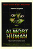 Almost Human Movie Poster Print (27 x 40) - Item # MOVIH7641