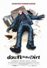 Down to the Dirt Movie Poster Print (27 x 40) - Item # MOVEI4371