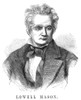 Lowell Mason (1792-1872). /Namerican Composer. Engraving, C1869. Poster Print by Granger Collection - Item # VARGRC0525720