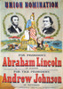 Presidential Campaign, 1864. /Nabraham Lincoln And Andrew Johnson As The National Union (Republican) Party Candidates For President And Vice President On An 1864 Campaign Poster. Poster Print by Granger Collection - Item # VARGRC0061583