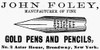 Fountain Pen Ad, 1878. /Namerican Newspaper Advertisement, 1878, For Foley Gold Pens. Poster Print by Granger Collection - Item # VARGRC0096755