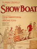 Show Boat Poster, 1927. /Nposter For The Original Broadway Production Of Jerome Kern And Oscar Hammerstein'S Musical 'Show Boat,' 1927. Poster Print by Granger Collection - Item # VARGRC0056863