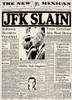 Kennedy Assassination, 1963. /Nthe Banner Headline From 'The New Mexican' (Santa Fe, New Mexico) Of 23 November 1963 Announcing The Assassination Of President John Fitzgerald Kennedy. Poster Print by Granger Collection - Item # VARGRC0049800 Kennedy Assassination, 1963. /Nthe Banner Headline From 'The New Mexican' (Santa Fe, New Mexico) Of 23 November 1963 Announcing The Assassination Of President John Fitzgerald Kennedy. Poster Print by Granger Collection - Item # VARGRC0049800