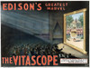 Edison'S Vitascope, 1896. /N'Edison'S Greatest Marvel -- The Viatscope.' Color Lithograph Poster, New York, 1896. Poster Print by Granger Collection - Item # VARGRC0051442